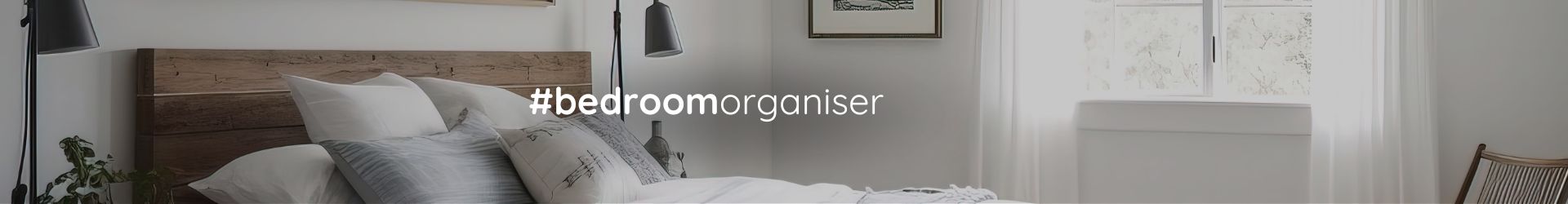 Bedroom Organiser